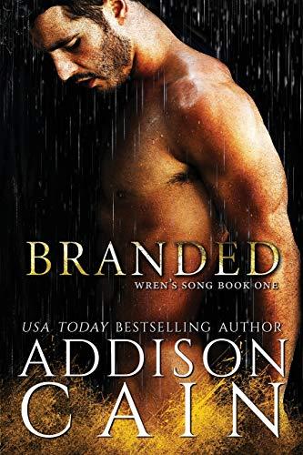 Branded (Wren's Song, Band 1)