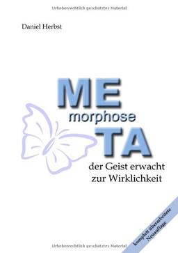 Metamorphose: Der Geist erwacht zur Wirklichkeit