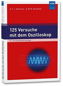 125 Versuche mit dem Oszilloskop