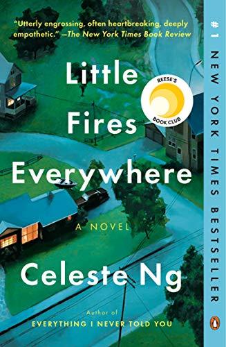 Little Fires Everywhere: A Novel