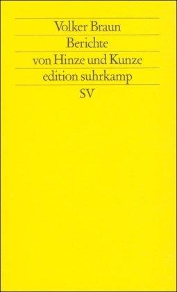 Berichte von Hinze und Kunze (edition suhrkamp)