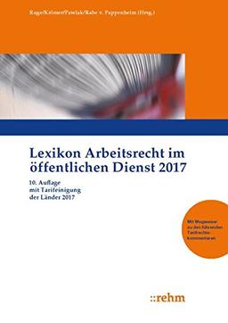 Lexikon Arbeitsrecht im öffentlichen Dienst 2017