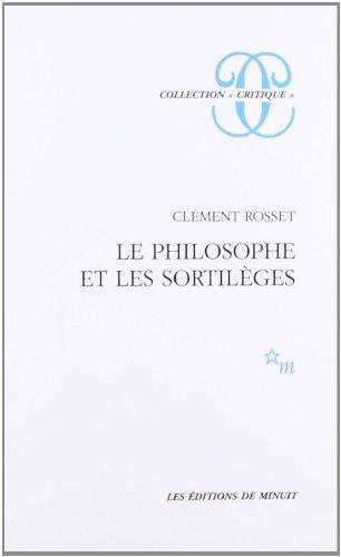 Le philosophe et les sortilèges