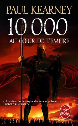 10.000 : au coeur de l'Empire