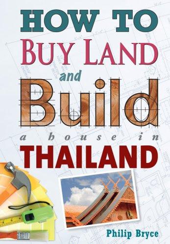 How to Buy Land and Build a House in Thailand