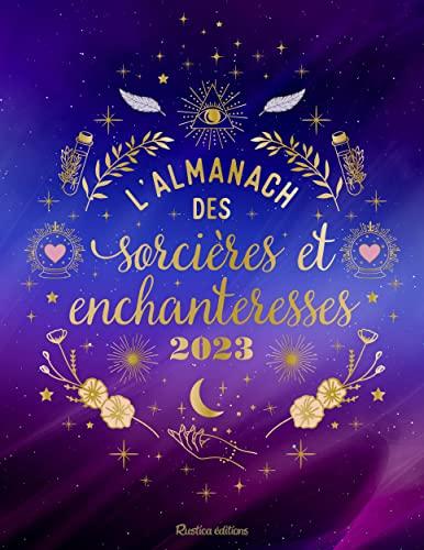 L'almanach des sorcières et enchanteresses 2023