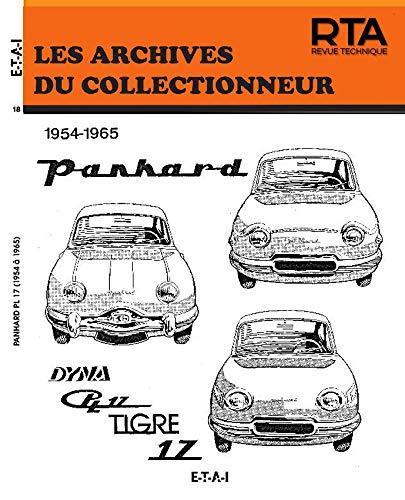 E-T-A-I - Revue Technique PANHARD DYNA Z, PL 17 et TIGRE 17 (54-65) - Les Archives du Collectionneur n°18