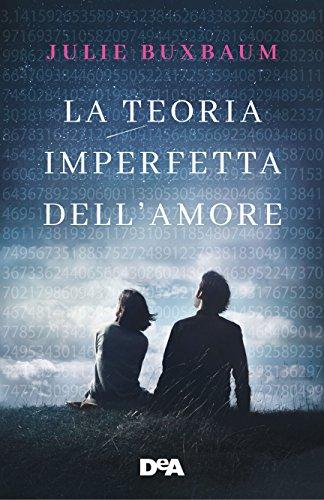 La teoria imperfetta dell'amore