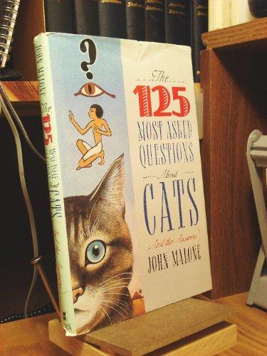 The 125 Most-Asked Questions About Cats (And the Answers)