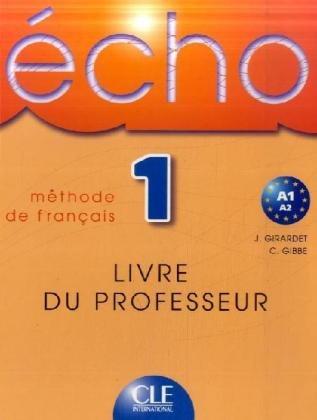 Écho / Livre du professeur