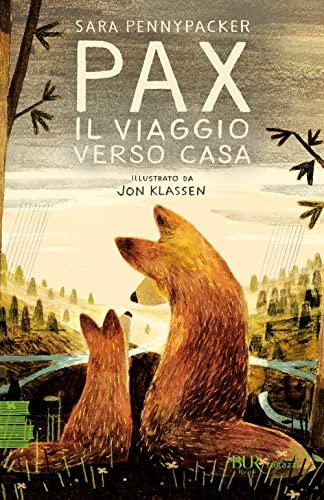 Pax. Il viaggio verso casa (BUR Ragazzi Verdi)