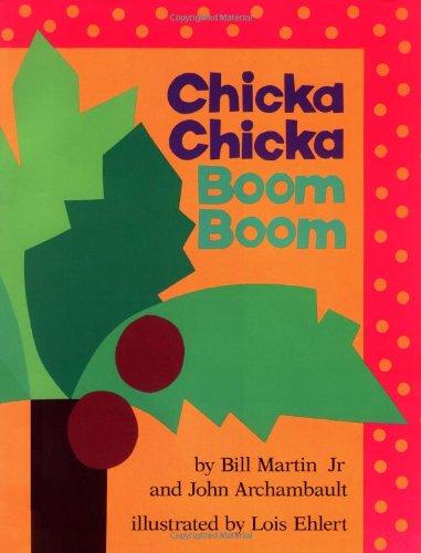 Chicka Chicka Boom Boom (Chicka Chicka Book, A)