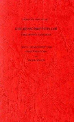 Vetus Latina. Die Reste der altlateinischen Bibel. Nach Petrus Sabatier / Kirchenschriftsteller. Verzeichnis und Sigel: Aktualisierungsheft 2004