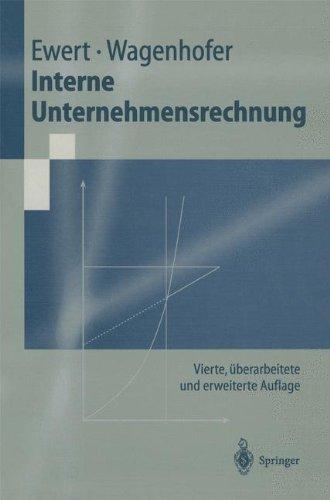 Interne Unternehmensrechnung (Springer-Lehrbuch)