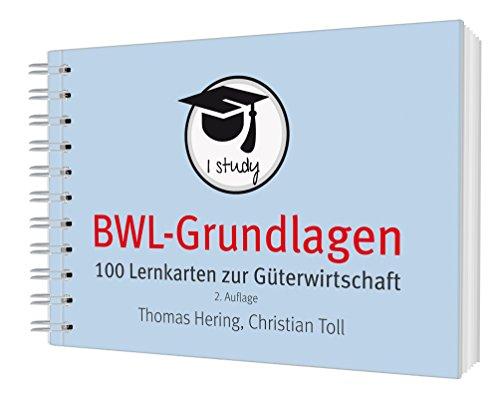 BWL-Grundlagen 1: 100 Lernkarten zur Güterwirtschaft