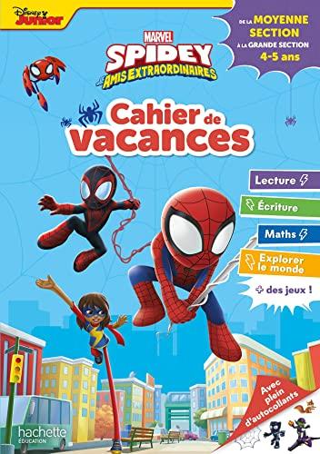 Spidey et ses amis extraordinaires : cahier de vacances : de la moyenne section à la grande section, 4-5 ans