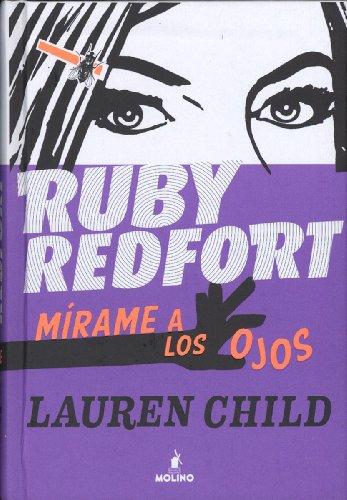 Ruby redfort 1: Mírame a los ojos (Ficción juvenil)