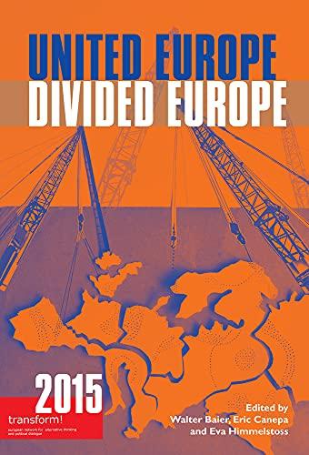 United Europe, Divided Europe: Transform! 2015