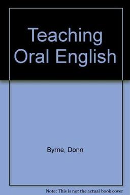 Teaching Oral English (Longman Handbooks for Language Teachers S.)