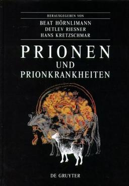 Prionen und Prionkrankheiten