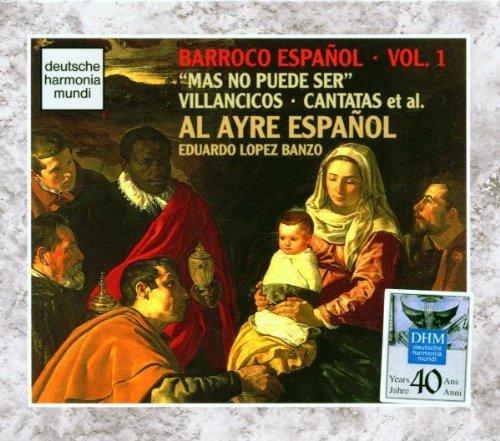 Barroco Espanol Vol. 1 (Mas no puede ser)