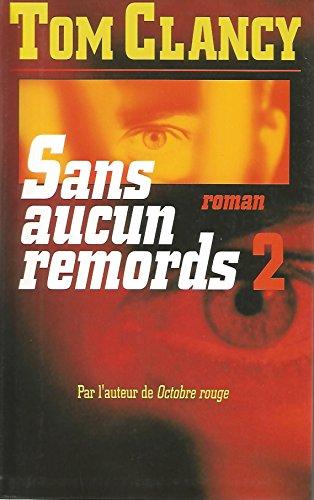 Sans aucun remord tome 1 (Livre 5 Euros ()