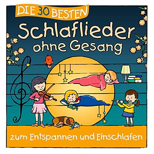 Die 30 besten Schlaflieder ohne Gesang