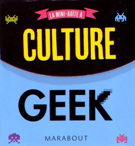 La mini-boîte à culture geek : êtes-vous aussi geek que vous le pensez ?