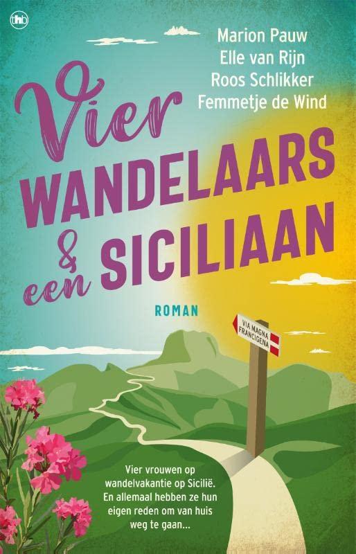 Vier wandelaars en een Siciliaan: roman