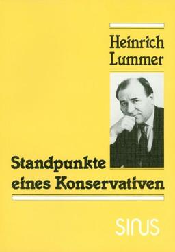 Standpunkte eines Konservativen: Reden und Aufsätze aus zwei Jahrzehnten