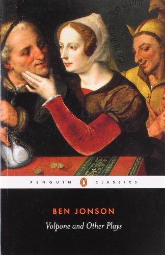 Volpone and Other Plays (Penguin Classics)