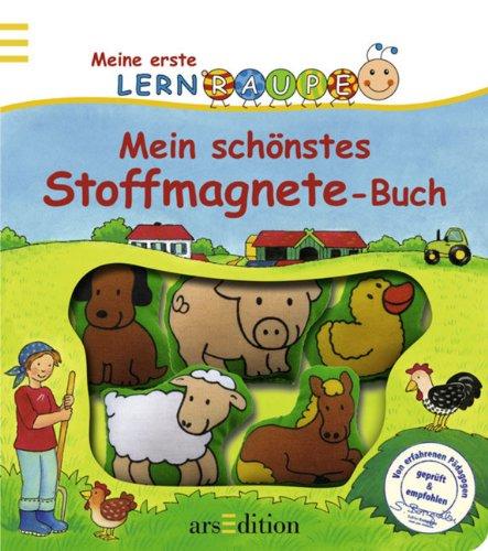 Meine erste Lernraupe: Mein schönstes Stoffmagnete-Buch