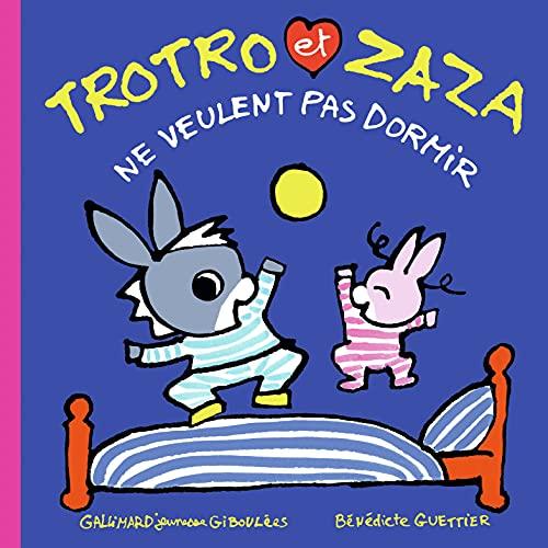 Trotro et Zaza. Vol. 26. Trotro et Zaza ne veulent pas dormir