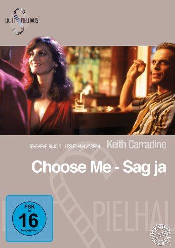 Choose Me - Sag ja