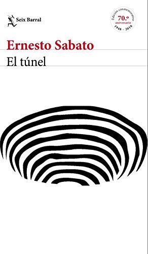 El túnel (Biblioteca Breve, Band 1)