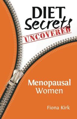 Diet Secrets Uncovered: Menopausal Women