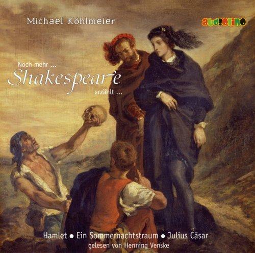 Noch mehr Shakespeare erzählt... (2CD)