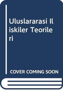 Uluslararası İlişkiler Teorileri