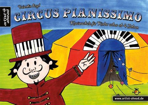 Circus Pianissimo: Klavierschule für Kinder schon ab vier Jahren