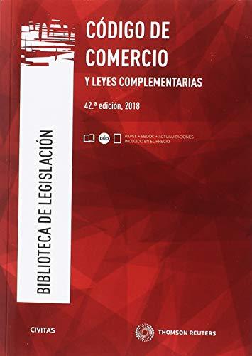 CÓDIGO DE COMERCIO Y LEYES COMPLEMENTARIAS (Biblioteca de Legislación, Band 6)