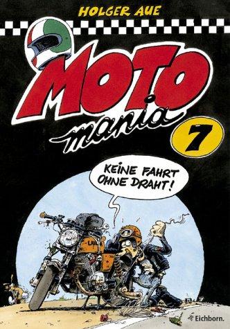 MOTOmania 7: Keine Fahrt ohne Draht