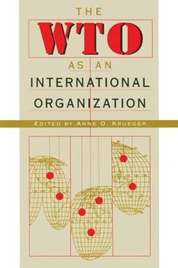 The WTO as an International Organization