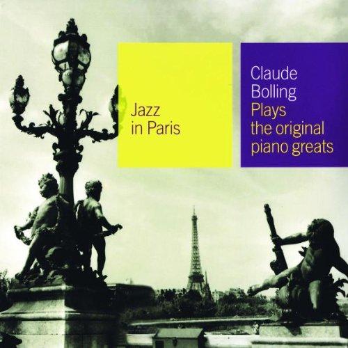 Jazz in Paris - Plays the Original Piano Greats