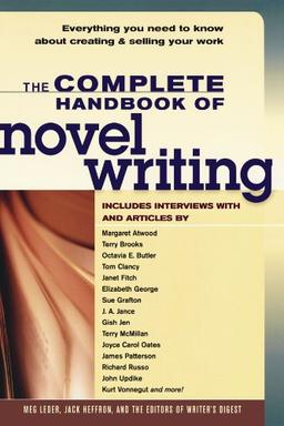 The Complete Handbook of Novel Writing