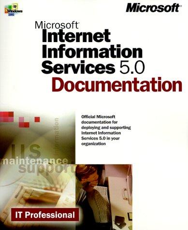 Microsoft Internet Information Services 5.0 Documentation (IT-Documentation Sets)