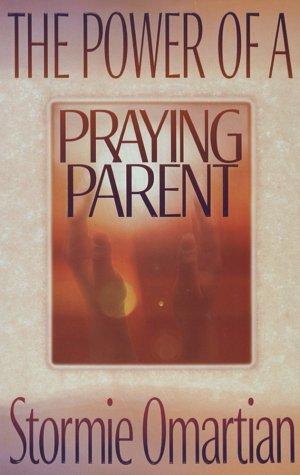 The Power of a Praying Parent