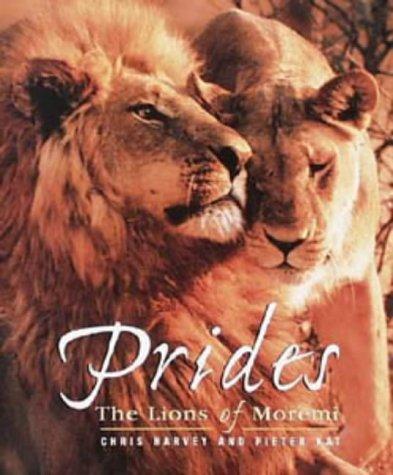 Prides: The Lions of Moremi