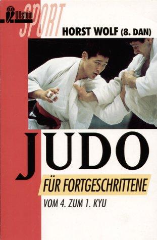 Judo für Fortgeschrittene. Vom 4. zum 1. Kyu.