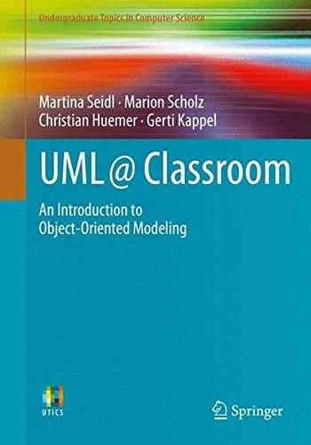 UML @ Classroom (Undergraduate Topics in Computer Science)