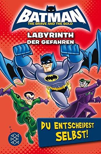 Batman - Labyrinth der Gefahren. Du entscheidest selbst!